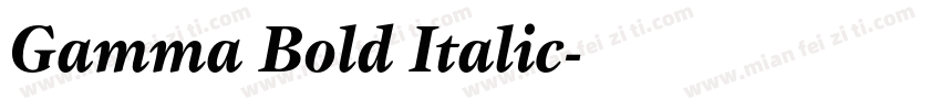 Gamma Bold Italic字体转换